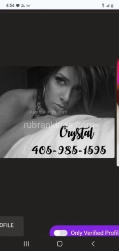 (405)985-1595 is Caucasianand offers nuru massages, asian massage, bodyrubs in Oklahoma city and available for both on rubrankings    Adult Sensual Massage
                  Nuru
           Massage Me
        Jacuzzi Sessions
             Manscaping   
           
        Same Day Booking
          Incall or Outcall       
     By Appointment Only
     Independent Provider
        I Only Accept Cash 
              Appts $200
                 Crystal
          (405)985-1595 
          (405)982-0245
    
   VETERANS SESSIONS 
          Always  $25 off  
                 