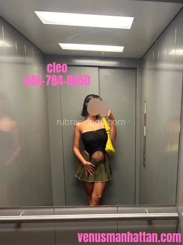 New york BodyRubs Offered By (646)784-0650 | Bodyrubs (646)784-0650 is Caucasianand offers nuru massages, asian massage, bodyrubs in New york and available for both on rubrankings Hi boys, I’m Cleo. I’m 22 year old stunner with a mesmerizing blend of Egyptian-French heritage. My honey brown hair frames my pretty face with and accentuates my soft olive skin. My pretty face has classically beautiful features with high cheekbones, ocean blue eyes and plump pink lips. Standing at 5’5”, I have a petite build with a pilates body that's perfectly tight and feminine. I have all natural curves with perky 34D breasts, a slim waist, and a toned booty you won’t be able to resist. I know you won’t be able to keep your hands to yourself. Well-cultured and well-traveled, my sweet, flirty, and fun personality is just as enticing as my stunning looks. I’m eager to please and my intuitive touch will have you mesmerized. Well-versed in kink and fetish friendly, I’m a goddess who can be sweet or spicy. Whether you crave the tender touch of adoration or the firm hand of command, I'm here to fulfill your every desire. As a skilled mistress of seduction, I excel in the art of anticipation and love teasing you to the brink of ecstasy before granting you the ultimate release. Do you want to be adored or commanded? Caressed or spanked? Both? The choice is yours, and I love to cater to your every need. From the gentle caress of silk against bare skin to the sting of a well-placed slap, I thrive on exploring the full spectrum of sensation with you.
**I offer an incredible nuru massage with genuine nuru gel! Enjoy a premium experience of sensual body to body sliding that will leave you totally mind blown!**
Come by my private, clean apartment in Midtown West, Manhattan. There is a shower available.
I accept same day bookings! Light screening required for new friends!
availability: check the schedule here 📆 https://www.venusmanhattan.com/schedule
rates: $200 half hour / $280 hour
nuru rates: $300 half hour / $380 hour
call / text: 646-784-0650
email: cleolikestoplay@proton.me
more pictures: https://www.venusmanhattan.com/cleo
location: midtown west