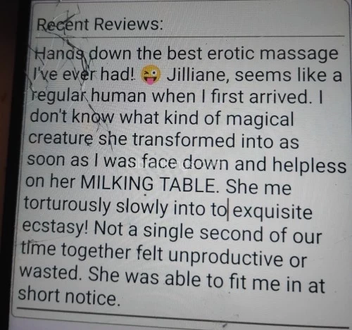 (352)540-5103 is Caucasianand offers nuru massages, asian massage, bodyrubs in Orlando and available for both on rubrankings Hi I'm Jilliane! 100% for real all good here Good vibes and Good times none of that deposit or prepaid nonsense no drugs no crazy no law hassle. Brooklyn N.Y born, Blond, 5'7, 120 lbs, 36 DD, 26, 36,  48 years old. in excellent physical shape, non smoking, extremely open minded, warm, friendly, educated, easy to talk to, and be with. I spend the full session time with you making sure we both enjoy ourselves. Available mornings and some Afternoons, some weekends,  no evenings. I pride myself I on providing very creative sessions that you will remember for a lifetime. Check out my menu of exciting massage experiences! #1. 60 MINUTES NAUGHTY NURU MASSAGE EXPERIENCE.  #2. 60 MINUTES SOAPY NURU MASSAGE  IN THE SHOWER EXPERIENCE.  #3. 60 MINUTES ONE-OF-A-KIND MILKING TABLE . #4. 60 MINUTES GFE TREAT. EXPERIENCE  #5. AROUN D THE WORLD MILKING TABLE EXPERIENCE ALL THE SPOTS.v.352 540-5103  Text  ONLY PLEASE. 100 percent for real. No prepaid deposit or rip off nonsense also I request that you are sincere when you contact me. I prefer fun, meticulously clean , intelligent Gentlemen age 45 up.