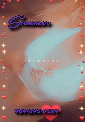 (469)845-0584 is Caucasianand offers nuru massages, asian massage, bodyrubs in Dallas and available for outcall on rubrankings  Hellooooooo There!

☆ Discrete

☆100% Independent

☆100% REAL  PHOTOS!

Now that we got that out of the way, Hii! My name is summer and I'm the perfect combo of sweet & nasty!

I know how to have a good time and I'm really, really good at providing YOU with the BEST experience possible!!!

Stop browsing around, because you DO NOT want to miss out on seeing me!

Lets have some fun tonight!!!

♡(469) 845-0584♡

Since privacy is my top priority these photos are a representation of what I really look like

☆Don't waste anytime I'm waiting for you ☆